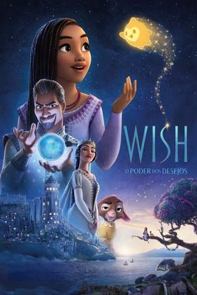 Wish: O Poder dos Desejos