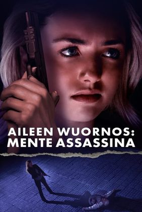 Aileen Wuornos: Mente Assassina